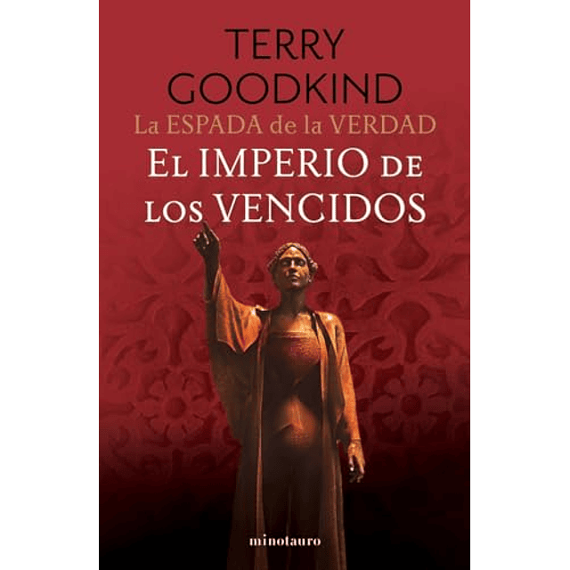 La Espada de la Verdad nº 08 17 El imperio de los vencidos