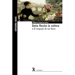 Doña Rosita la soltera