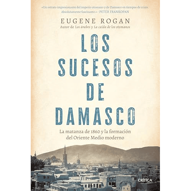 Los sucesos de Damasco