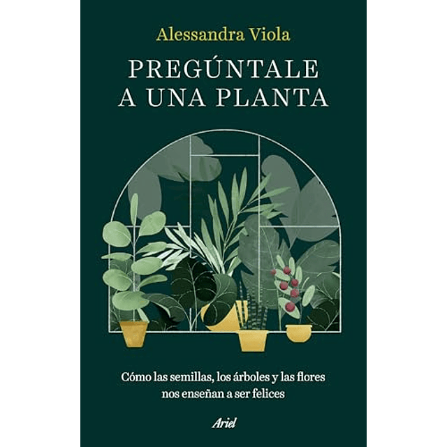 Pregúntale a una planta