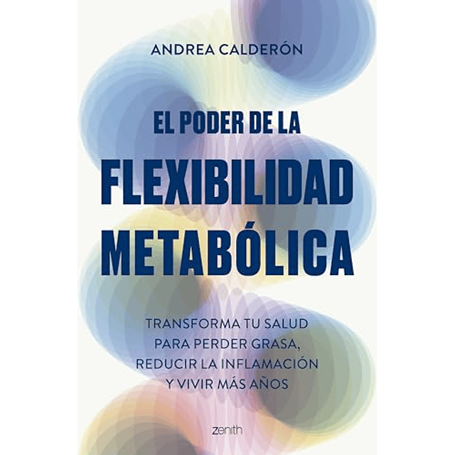 El poder de la flexibilidad metabólica