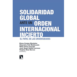 Solidaridad global ante un orden internacional incierto