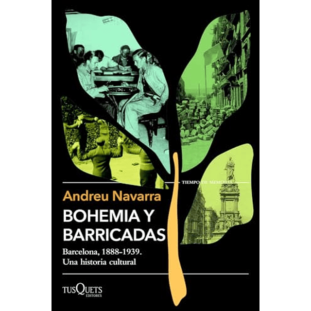 Bohemia y barricadas