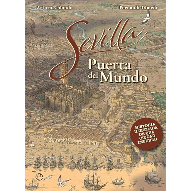 SEVILLA PUERTO DEL MUNDO