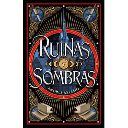 Ruinas y sombras