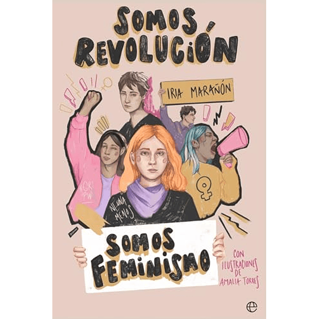 Somos revolución Somos feminismo