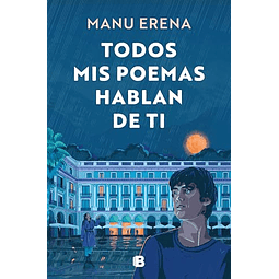 Todos mis poemas hablan de ti