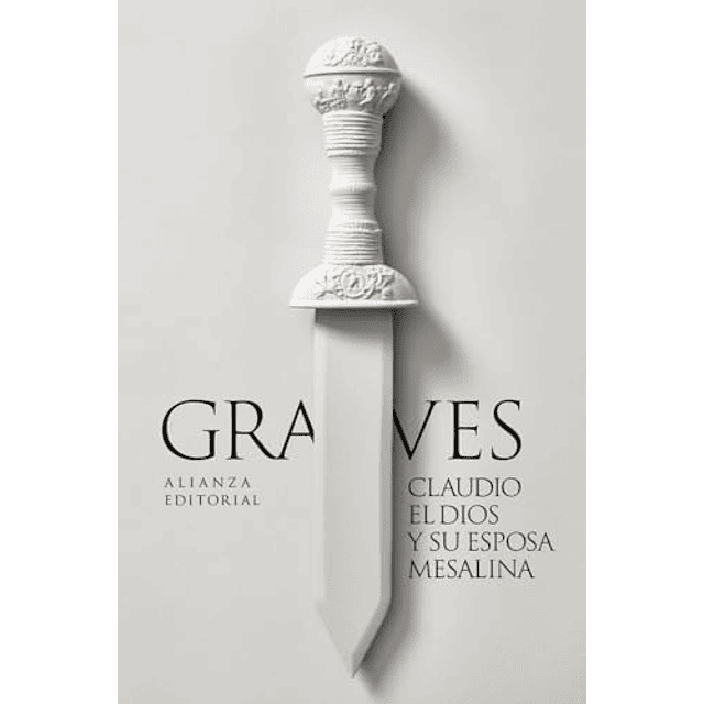 Claudio el dios y su esposa Mesalina