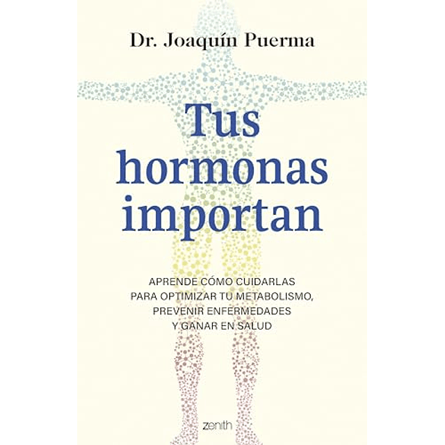Tus hormonas importan