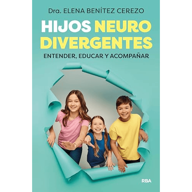 Hijos neurodivergentes