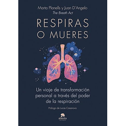 Respiras o mueres