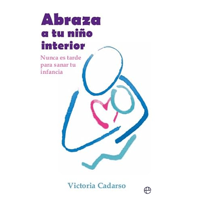 Abraza a tu niño interior