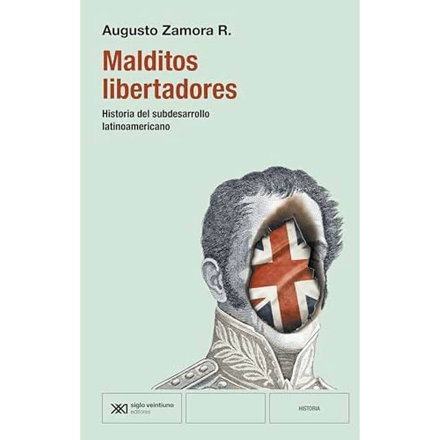 Malditos libertadores