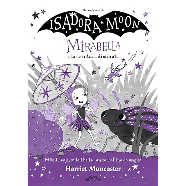 Mirabella 11 Mirabella y la aventura diminuta