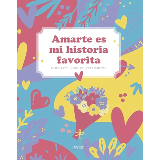 Amarte es mi historia favorita