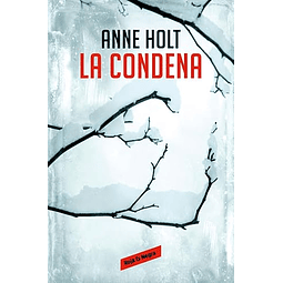 La condena Hanne Wilhelmsen 10