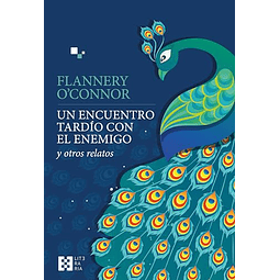 UN ENCUENTRO TARDIO CON EL ENEMIGO