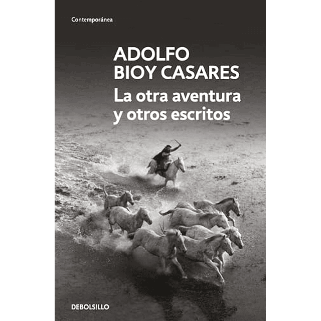 La otra aventura y otros escritos