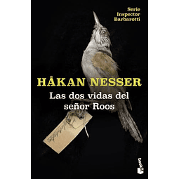 Las dos vidas del señor Roos Serie Inspector Barbarotti 3