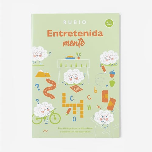 EntretenidaMENTE Pasatiempos para divertirse y estimular las neuronas 6?7 años