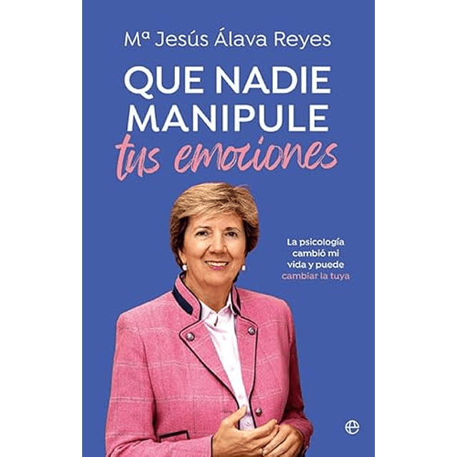 Que nadie manipule tus emociones