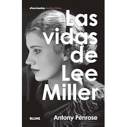 Las vidas de Lee Miller