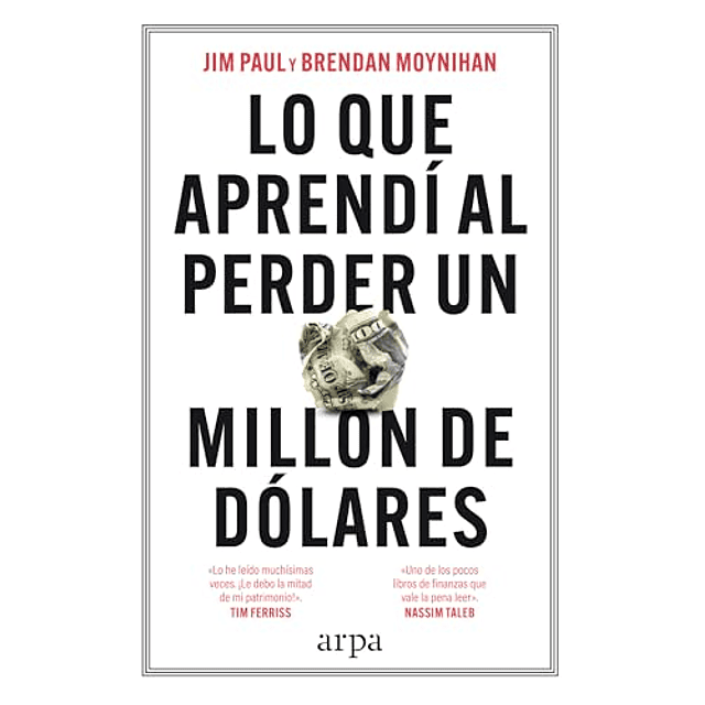 Lo que aprendí al perder un millón de dólares
