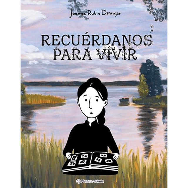 Recuérdanos para vivir