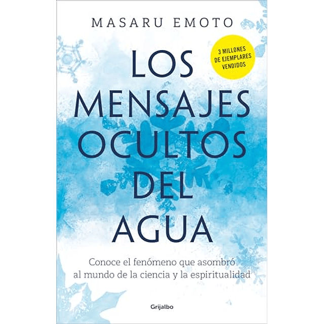 Los mensajes ocultos del agua