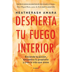 Despierta tu fuego interior