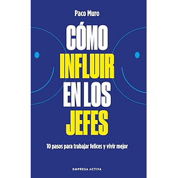 Cómo influir en los jefes