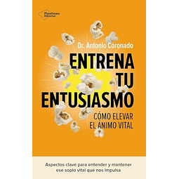 Entrena tu entusiasmo