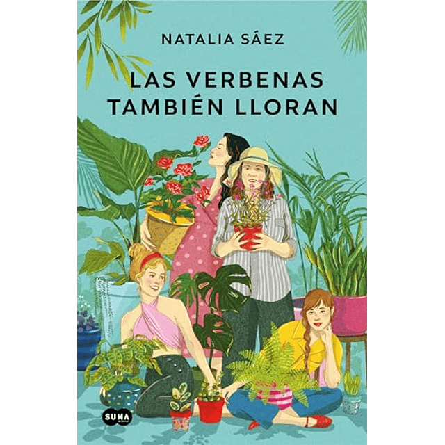 Las verbenas también lloran