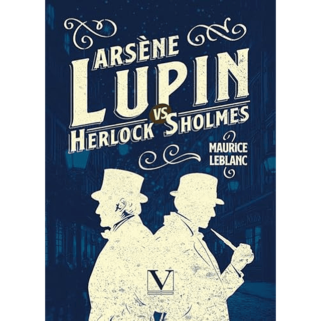 Arsène Lupin vs Herlock Sholmes