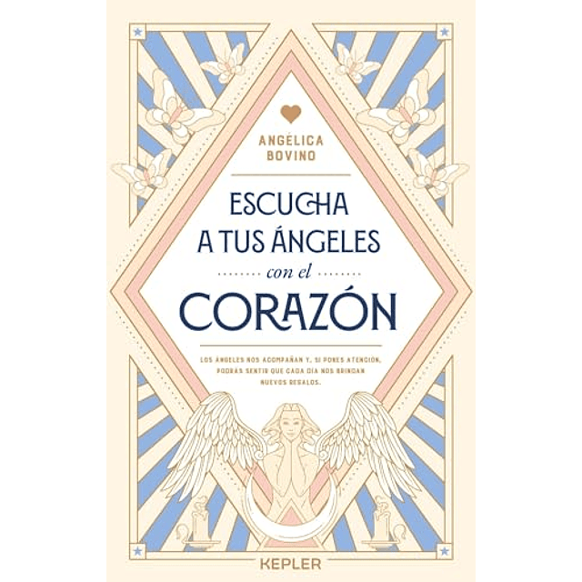 Escucha a tus ángeles con el corazón
