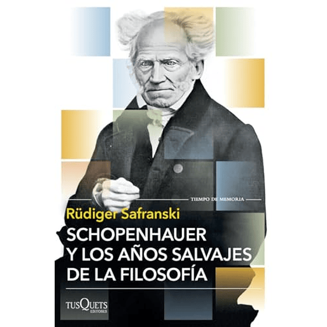 Schopenhauer y los años salvajes de la filosofía