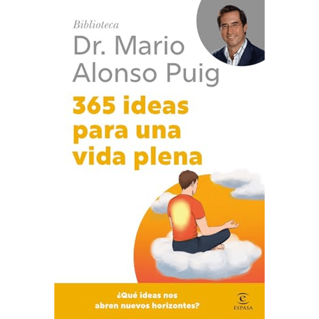 365 ideas para una vida plena