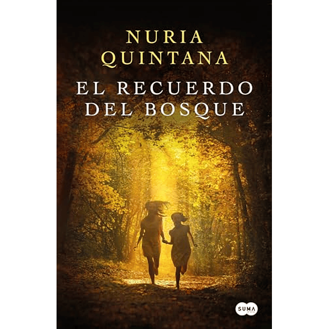 El recuerdo del bosque