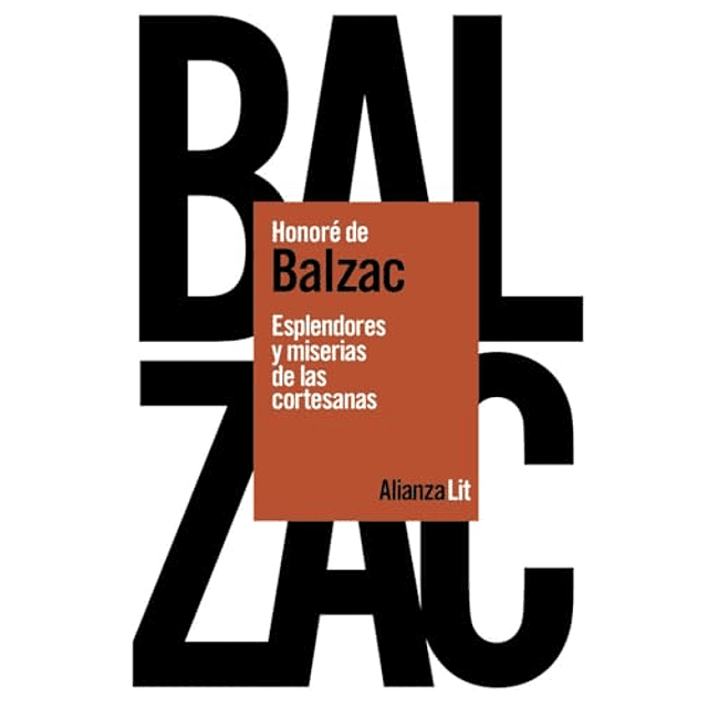 Esplendores y miserias de las cortesanas