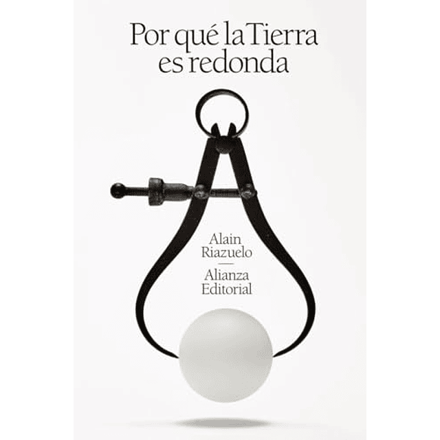 Por qué la Tierra es redonda