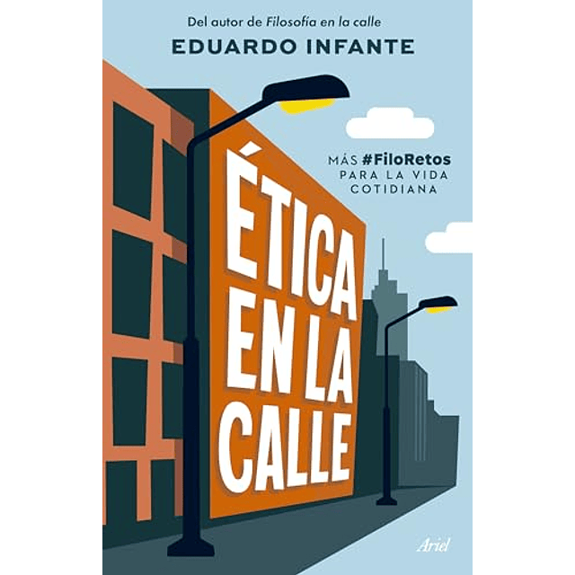 Ética en la calle