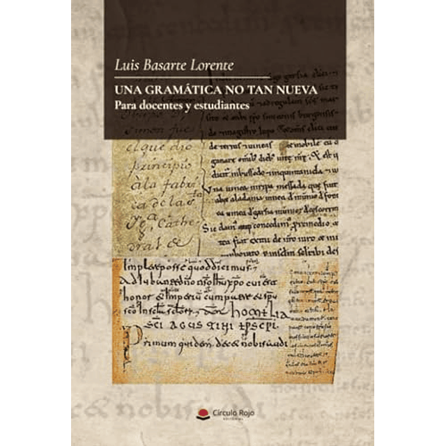 UNA GRAMÁTICA NO TAN NUEVA