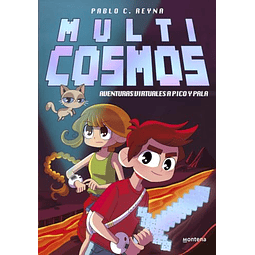 Aventuras virtuales a pico y pala Multicosmos 1