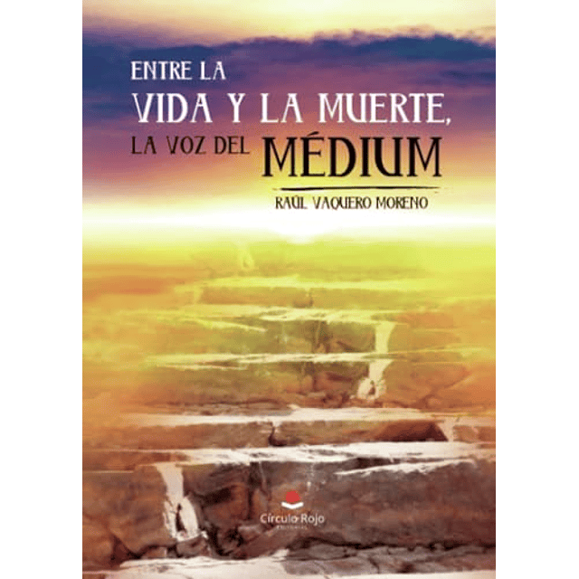 Entre la vida y la muerte la voz del medium