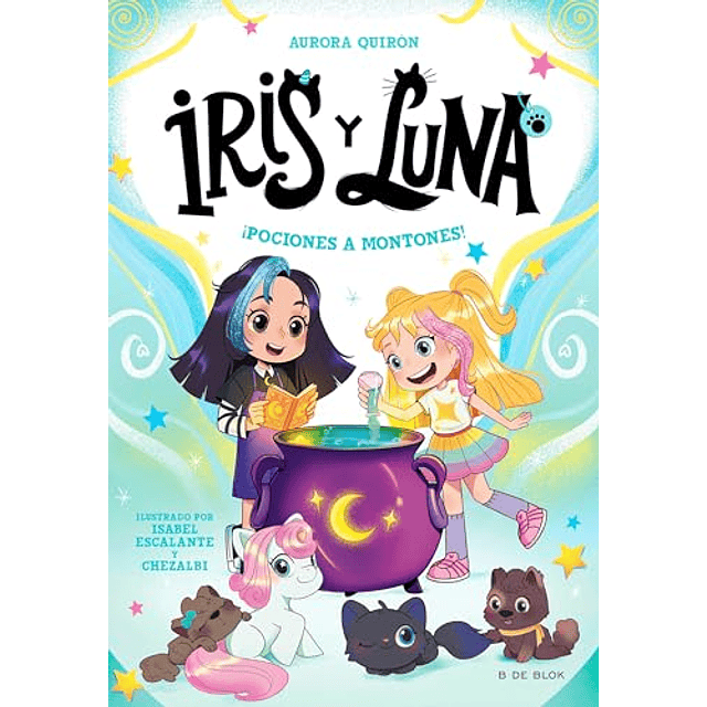 Iris y Luna cuidadoras de cachorritos mágicos 2 ¡Pociones a montones!