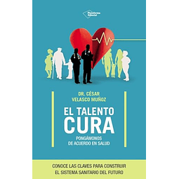 El talento cura