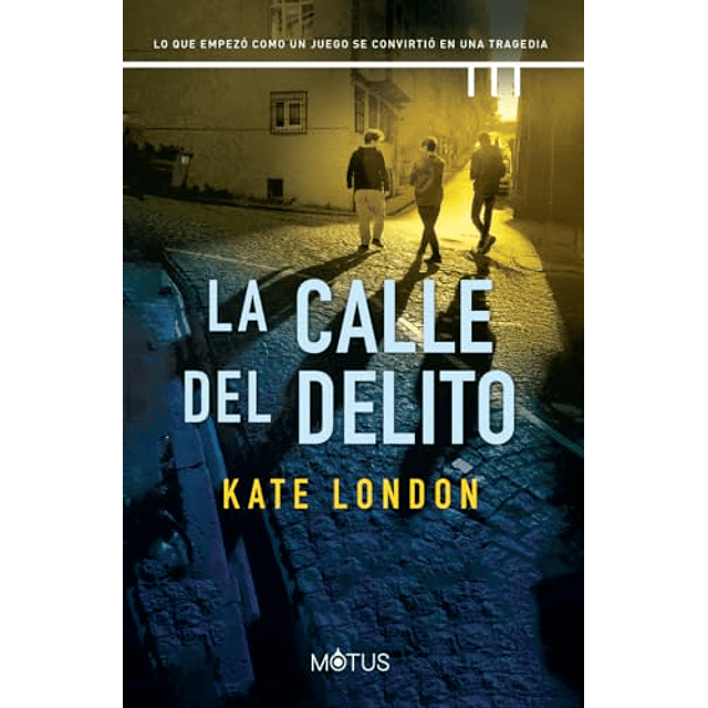 La calle del delito