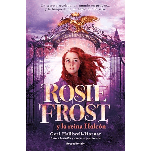 Rosie Frost y la reina Halcón