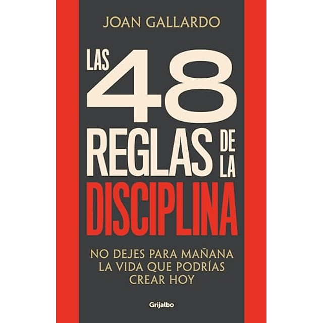 LAS 48 REGLAS DE LA DISCIPLINA
