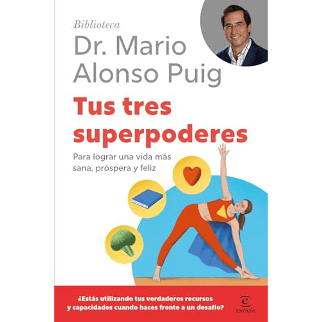 Tus tres superpoderes